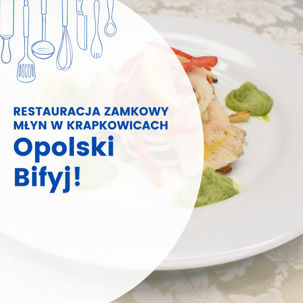 OPOLSKI BIFYJ - RESTAURACJA ŚTANTIN