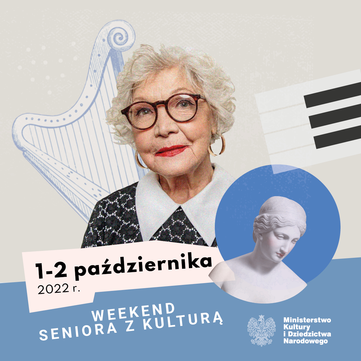 WEEKEND SENIORA Z KULTURĄ 2022, MINISTERSTWO KULTURY I DZIEDZICTWA NARODOWEGO