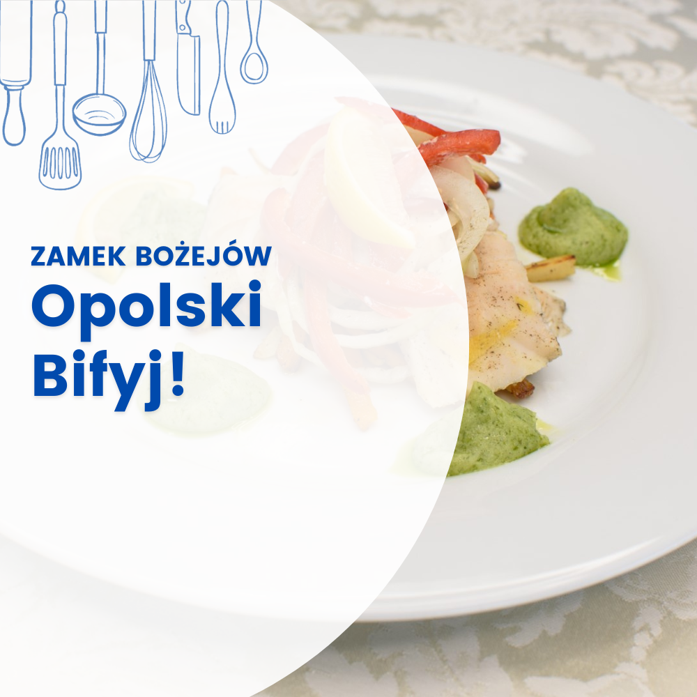 OPOLSKI BIFYJ - ZAMEK BOŻEJÓW