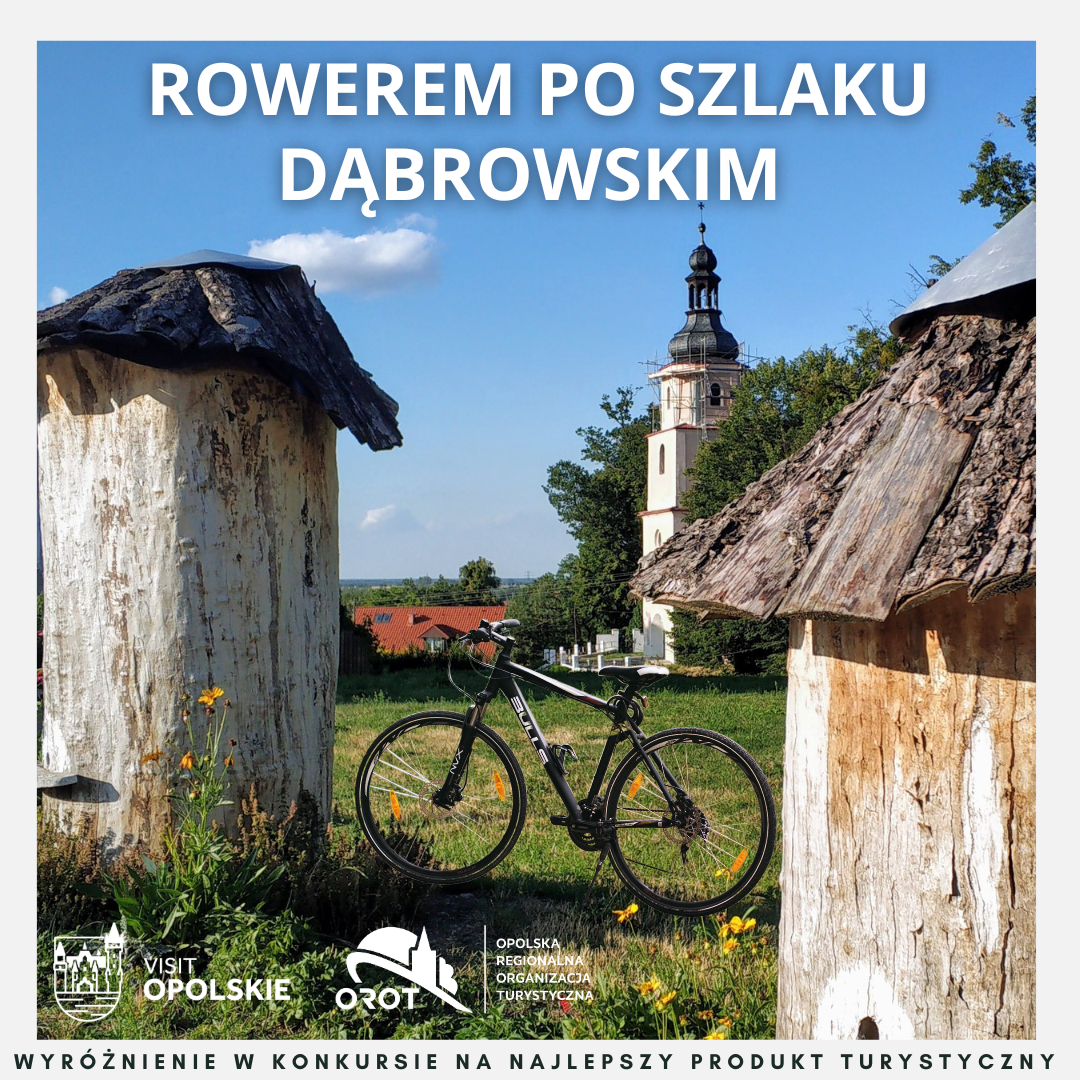 ROWEREM PO SZLAKU DĄBROWSKIM