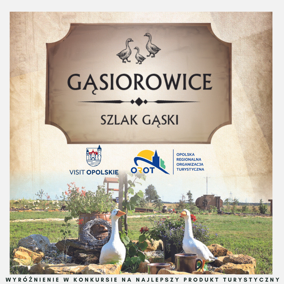 SZLAK GĄSKI W GĄSIOROWICACH