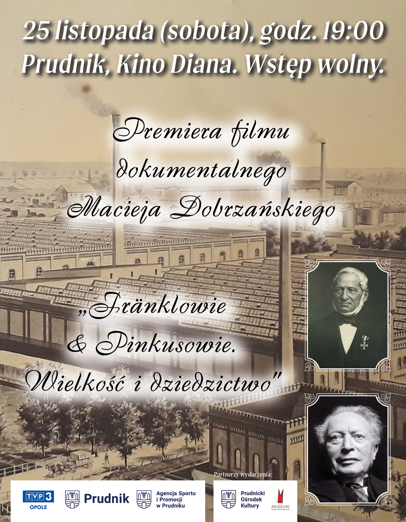 PRUDNIK | PREMIERA FILMU "FRÄNKLOWIE & PINKUSOWIE. WIELKOŚĆ I DZIEDZICTWO"