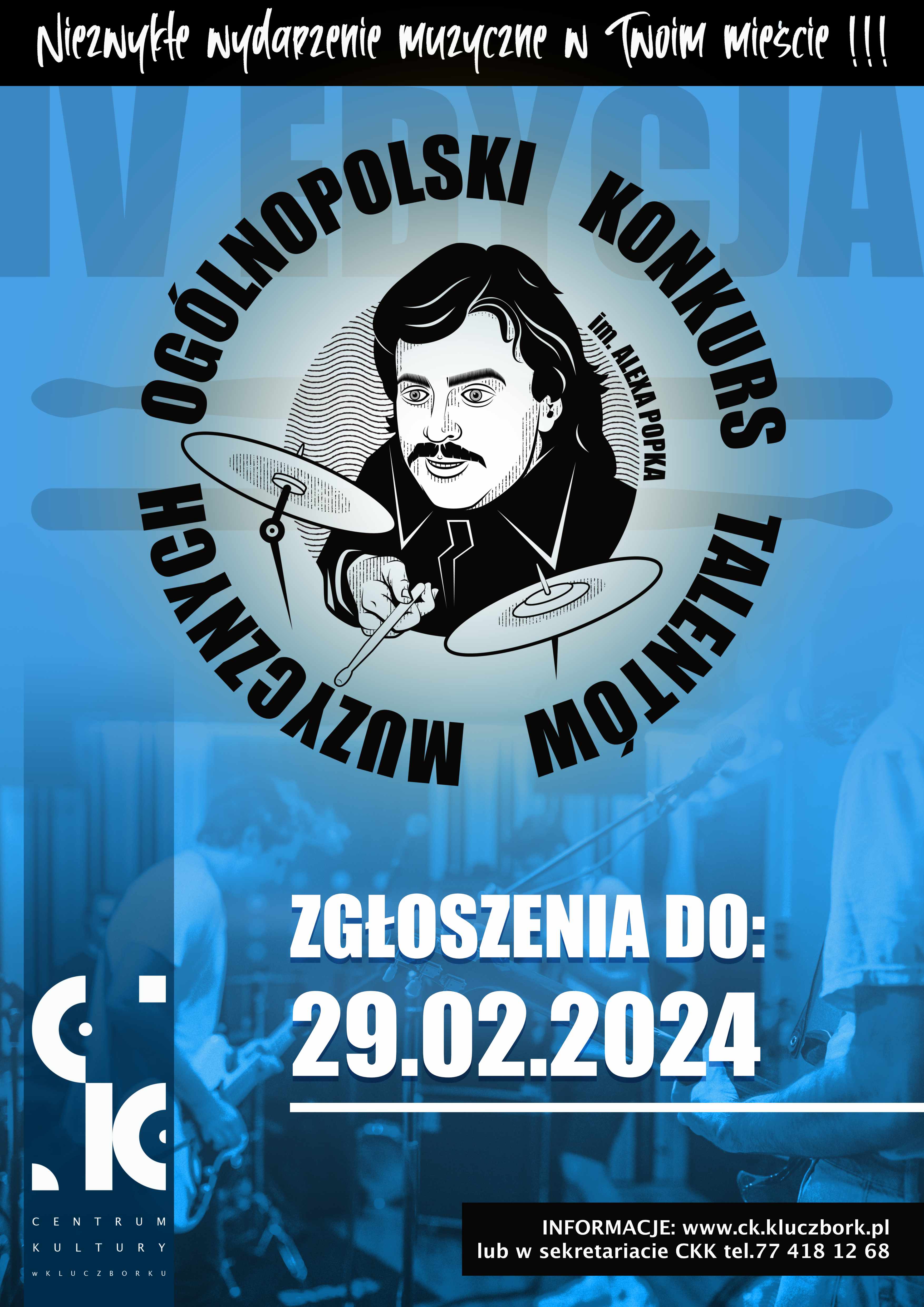 KLUCZBORK | TRWAJĄ ZAPISY DO IV EDYCJI OGÓLNOPOLSKIEGO KONKURSU TALENTÓW MUZYCZNYCH IM. ALEXA POPKA