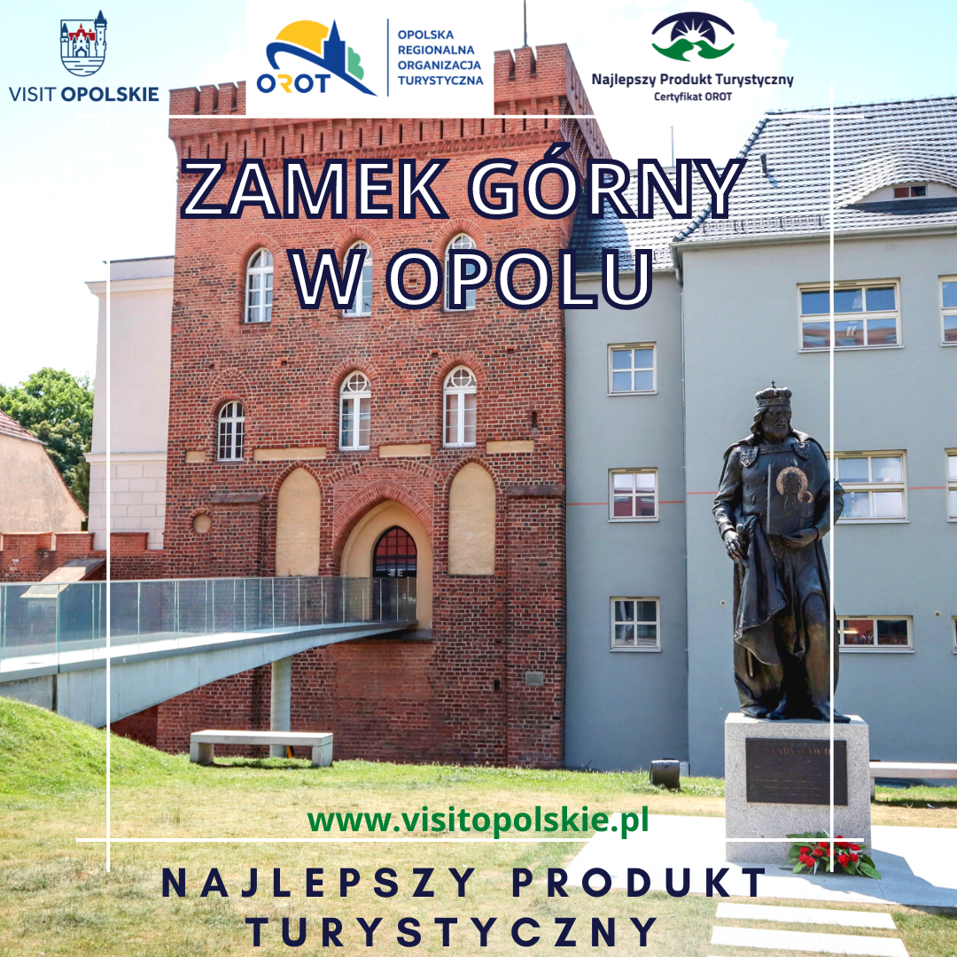 Zamek Górny w Opolu Najlepszy Produkt Turystyczny