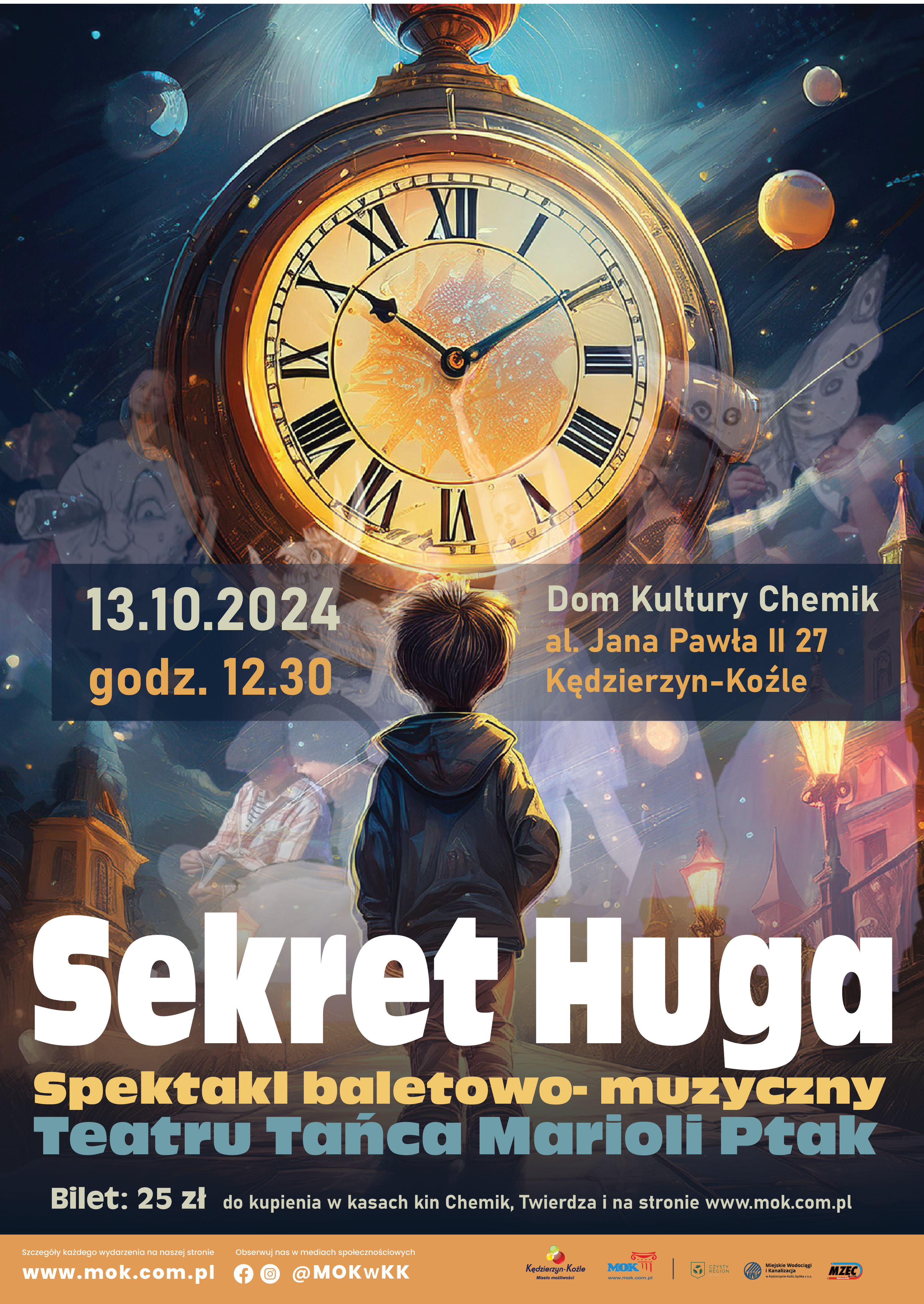 KĘDZIERZYN-KOŹLE | "SEKRET HUGA" - SPEKTAKL BALETOWO-MUZYCZNY TEATRU TAŃCA MARIOLI PTAK